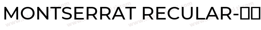 MONTSERRAT RECULAR字体转换